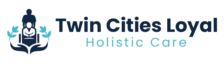 TWINCITIES LOYAL HOLISTIC CARE